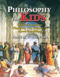 bokomslag Philosophy for Kids