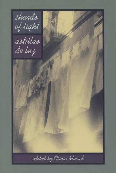 Maciel, Olivia MacIel - Shards of Light/Astillas De Luz, Häftad