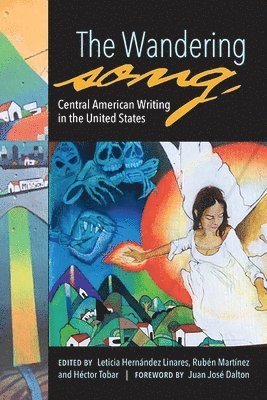 Héctor Tobar, Juan José Dalton, Hector Tobar, Juan Jose Dalton, Leticia Hernández Linares, Rubén Martínez, Leticia Hernandez Linares, Ruben Martinez, Leticia Hernandez-Linares - Wandering Song, Häftad