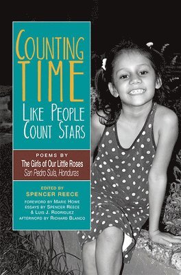 Luis J. Rodriguez, Spencer Reece - Counting Time Like People Count Stars, Häftad