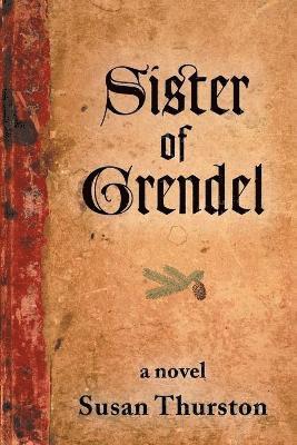 Susan Thurston - Sister of Grendel, Häftad