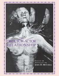 bokomslag The Director Actor Relationship