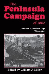 bokomslag The Peninsula Campaign Of 1862