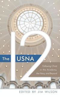 bokomslag The USNA 12