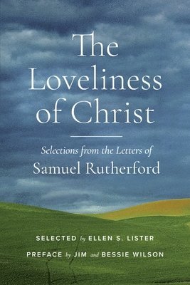 The Loveliness of Christ 1