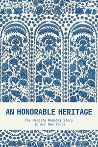 bokomslag Honorable Heritage