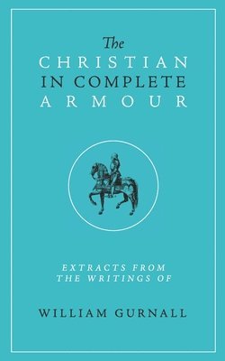 The Christian in Complete Armour 1