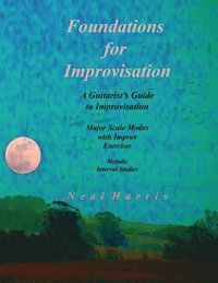 bokomslag Foundations for Improvisation