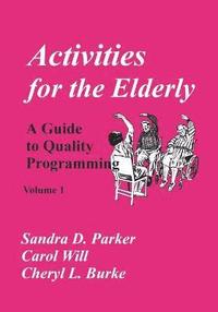 bokomslag Activities for the Elderly