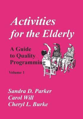 bokomslag Activities for the Elderly