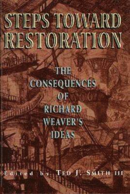 Steps toward Restoration