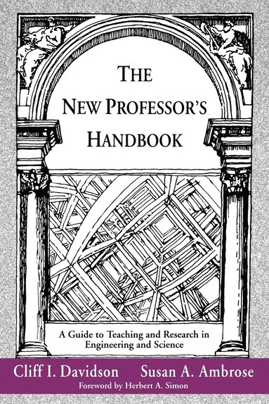 Cliff I. Davidson, Susan A. Ambrose - New Professor's Handbook, Häftad