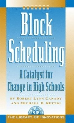 bokomslag Block Scheduling