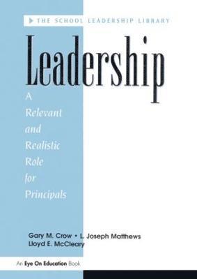 Lloyd E. Mc Cleary, Gary M. Crow, L. Joseph Matthews, USA) Matthews, L. Joseph (Brigham Young University, Lloyd E. MC Cleary - Leadership, Häftad