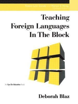 bokomslag Teaching Foreign Languages in the Block