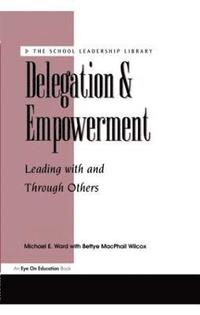 bokomslag Delegation and Empowerment