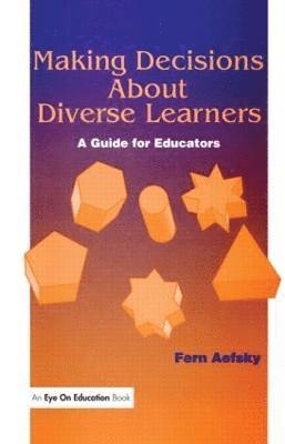 Making Decisions About Diverse Learners 1