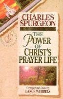 The Power of Christ's Prayer Life 1