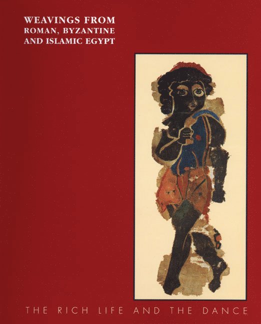 Eunice Dauterman Maguire - Weavings from Roman, Byzantine and Islamic Egypt, Häftad
