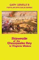 bokomslag Shipwrecks of the Chesapeake Bay in Virginia Waters