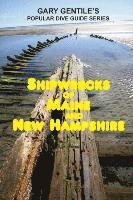 bokomslag Shipwrecks of Maine and New Hampshire