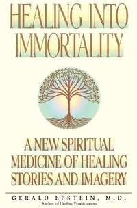 bokomslag Healing into Immortality