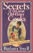 bokomslag Secrets of the Great Old-Timey Cooks