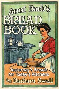 bokomslag Aunt Barb's Bread Book