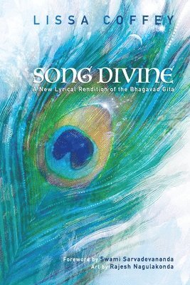 Song Divine: A New Lyrical Rendition of the Bhagavad Gita, Häftad