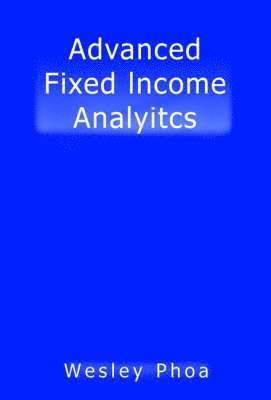 Advanced Fixed Income Analytics 1