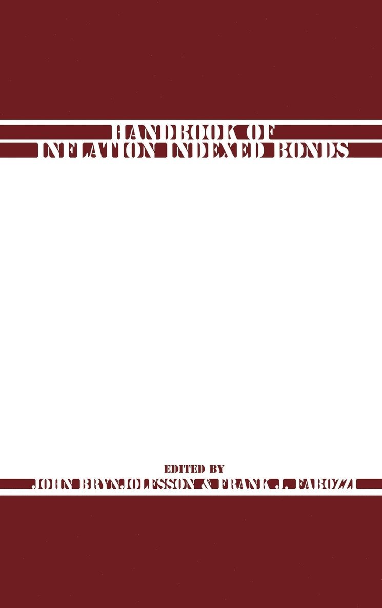 Brynjolfsson, Fabozzi, John Brynjolfsson, Frank J. Fabozzi, Frank J Fabozzi - Handbook of Inflation Indexed Bonds, Inbunden