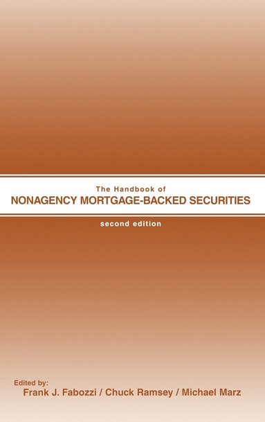 bokomslag The Handbook of Nonagency Mortgage-Backed Securities
