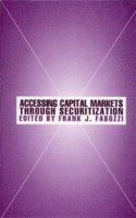 Accessing Capital Markets through Securitization 1