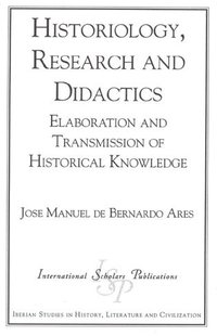 bokomslag Historiology, Research and Didactics