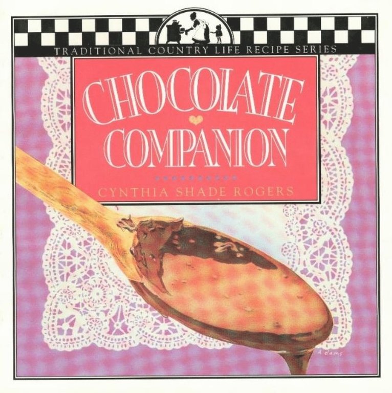 Cynthia Shade Rogers, Cynthia Shade Rogers - Chocolate Companion, Häftad