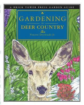 Gardening in Deer Country 1