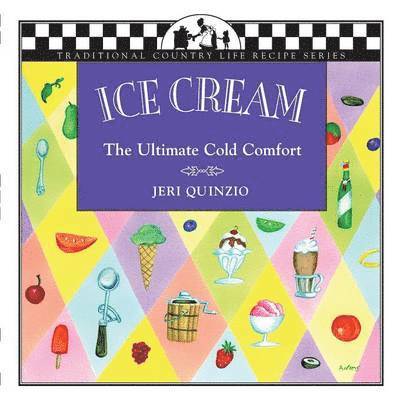 Jeri Quinzio - Ice Cream, Häftad