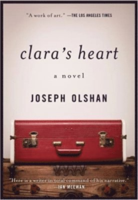 Joseph Olshan - Clara's Heart, Häftad