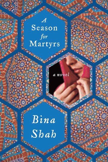 Bina Shah - Season for Martyrs, Häftad
