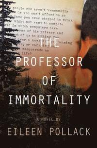 bokomslag Professor of Immortality A Novel