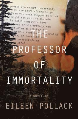 bokomslag Professor of Immortality A Novel