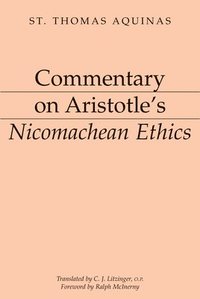 bokomslag Commentary on Aristotle`s Nicomachean Ethics