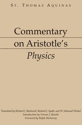 Commentary on Aristotle`s Physics 1