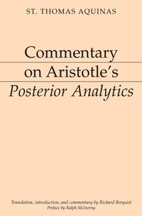 bokomslag Commentary on Aristotle`s Posterior Analytics