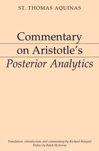 bokomslag Commentary on Aristotle`s Posterior Analytics