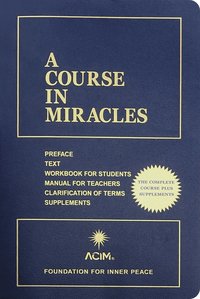 bokomslag A Course in Miracles: Combined Volume