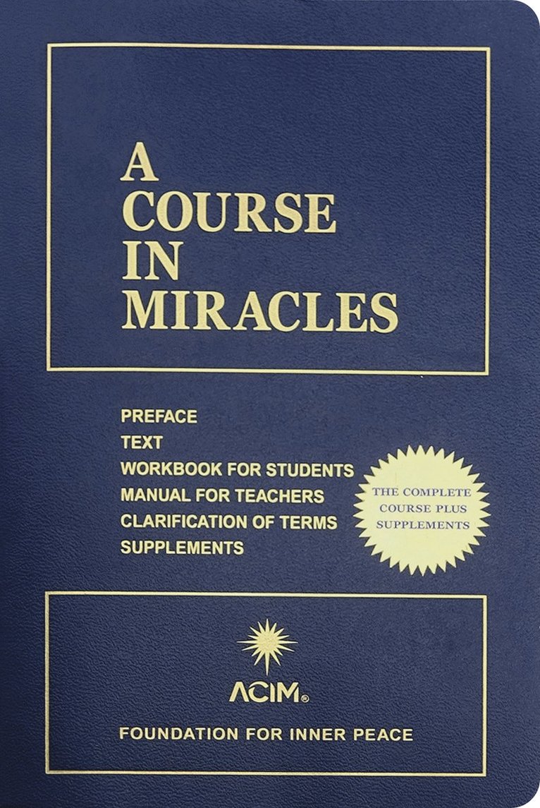 A Course in Miracles: Combined Volume 1