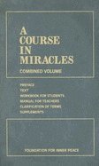 bokomslag A Course in Miracles: Combined Volume