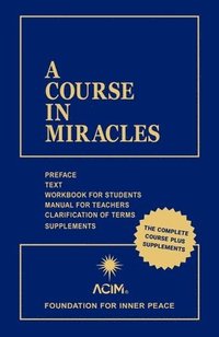 bokomslag A Course in Miracles: Combined Volume