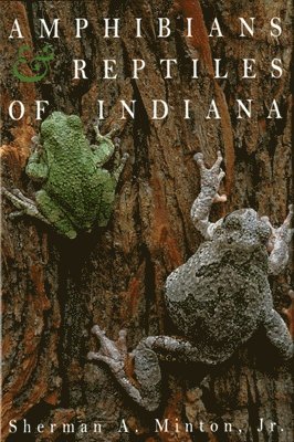 bokomslag Amphibians and Reptiles of Indiana